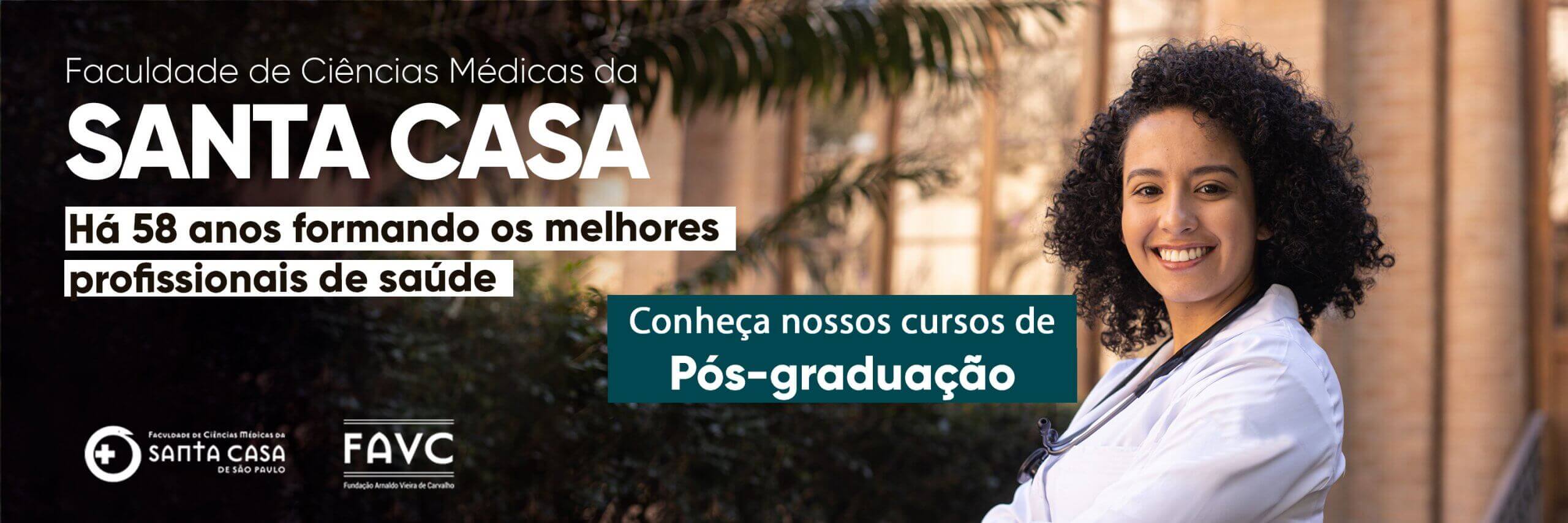Cursos de pós graduação da Faculdade de Ciências Médicas da Santa Casa de São Paulo