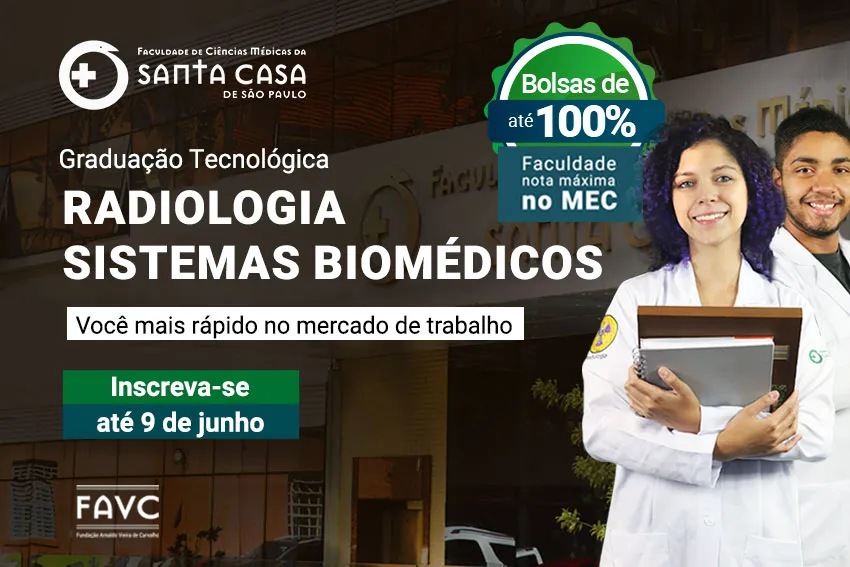 Faculdade de Ciências Médicas da Santa Casa de São Paulo abre o Processo Seletivo 2022/2 com 121 vagas para cursos de Graduação Tecnológica